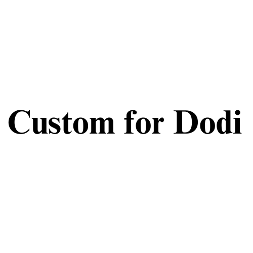 Custom for Dodi